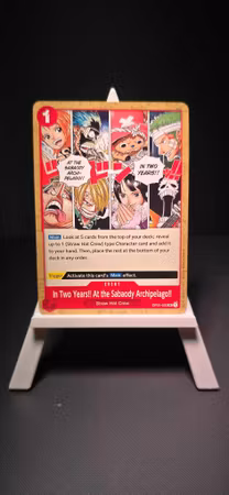 In Two Years!! At the Sabaody Archipelago!! | OP01-030 | Red UC/C | Straw Hat Crew