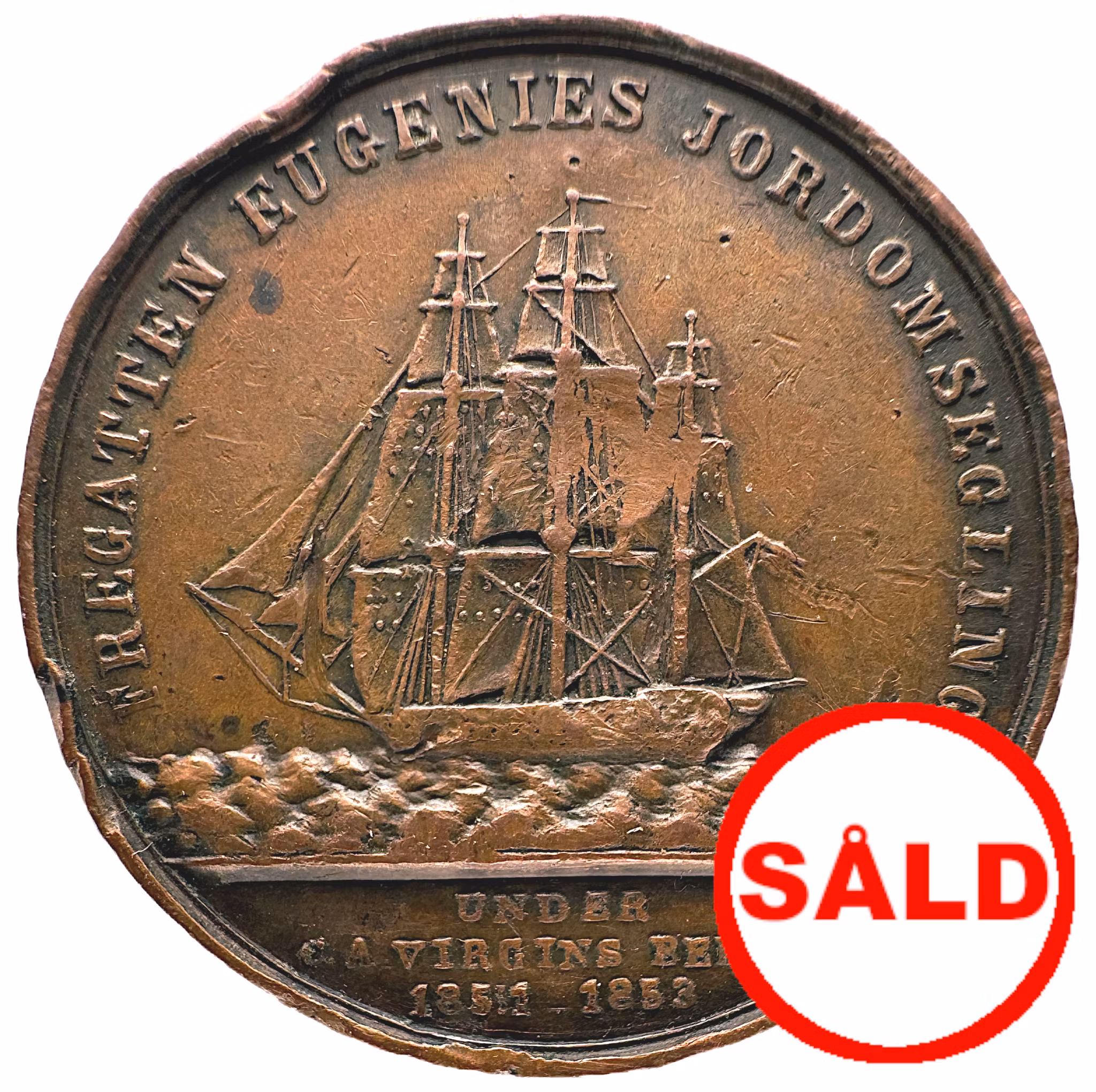 Minnesmedalj över Fregatten Eugenies Världsomsegling 1851-1853 - tilldelad Carl Johan Svarfvare