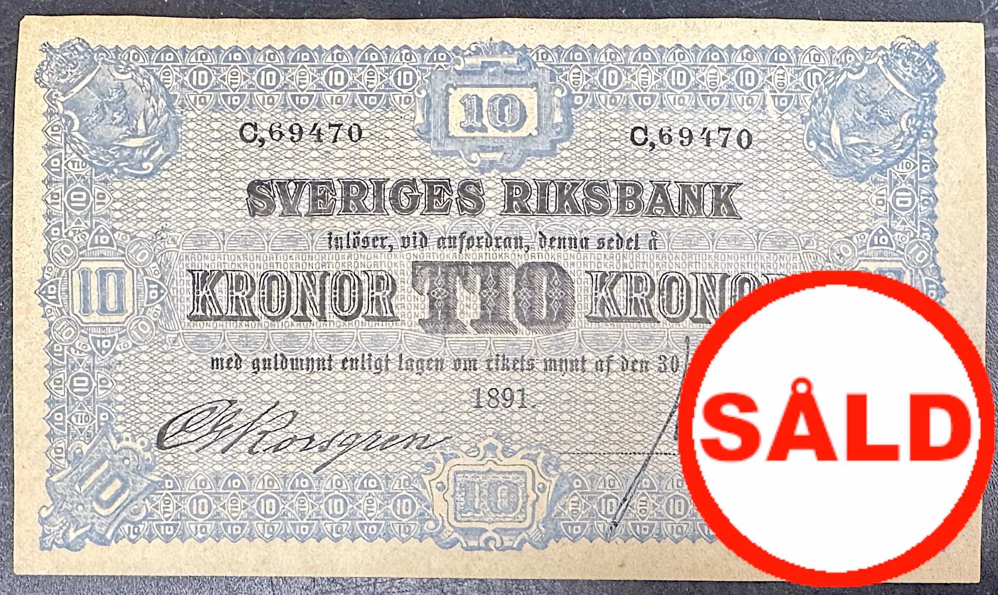 Sveriges Riksbank - 10 Kronor 1891 SEDEL - Ovikt toppexemplar - krispigt fräscht papper - Extremt sällsynt i denna kvalitet