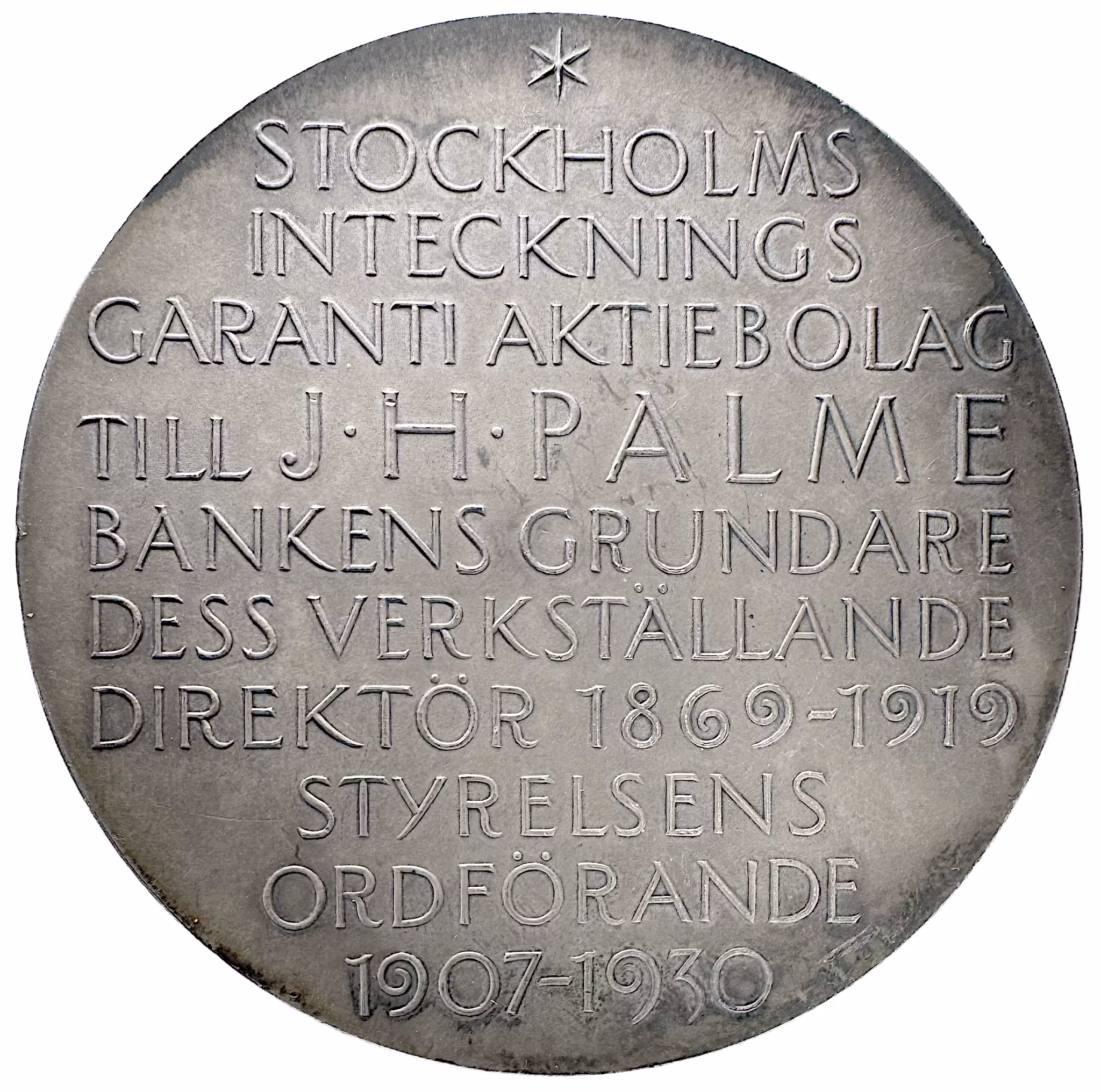 Johan Henrik Palme (1841–1932) – Stockholms Intecknings Garanti AB, av Erik Lindberg 1930 - Mycket sällsynt i silver