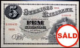 Sveriges Riksbank - Sedel om 5 Kronor 1909 - Ett ovikt exemplar med full fräschör i pappret - Mycket sällsynt i denna kvalitet