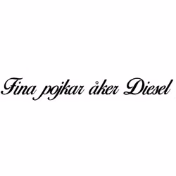 Dekal - Fina pojkar åker Diesel