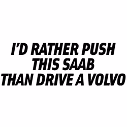 Dekal - I'd rather push this saab