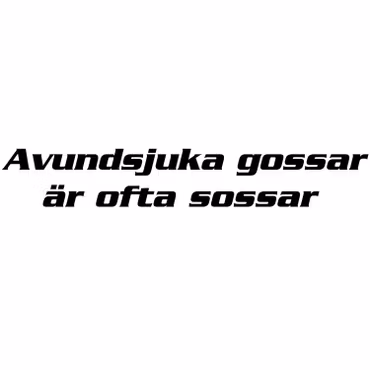 Dekal - Avundsjuka gossar är ofta sossar
