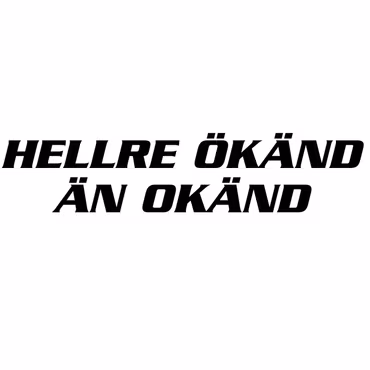 Dekal - HELLRE ÖKÄND ÄN OKÄND