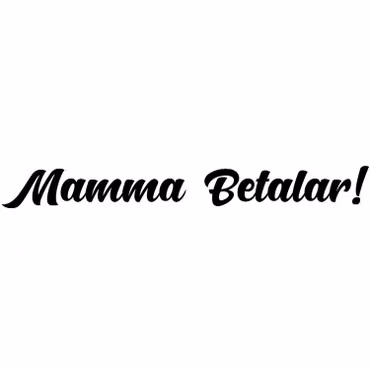 Dekal - Mamma Betalar!