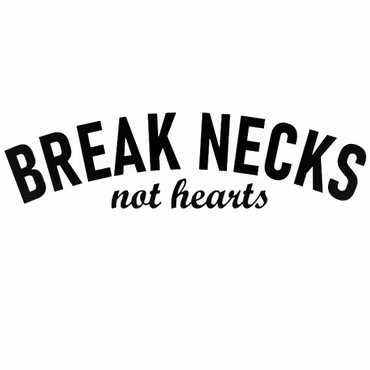 Dekal - BREAK NECKS not hearts