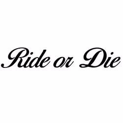 Dekal - Ride or Die