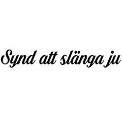 Dekal - Synd att slänga ju