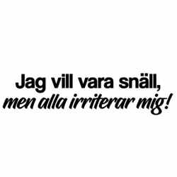 Dekal - Jag vill vara snäll