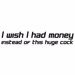 Dekal - I wish I had money