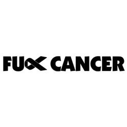 Dekal - FUCK CANCER
