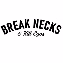 Dekal - BREAK NECKS & Kill Egos