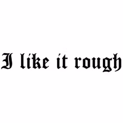 Dekal - I like it rough