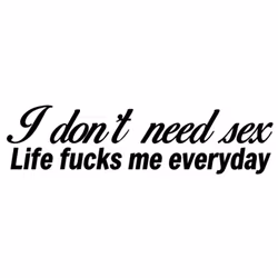 Dekal - I don't need sex