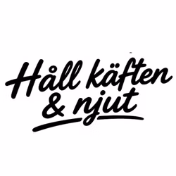 Dekal - Håll käften & njut