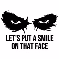 Dekal - LET'S PUT A SMILE ON THAT FACE