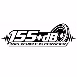 Dekal - 155+dB – THIS VEHICLE IS CERTIFIED