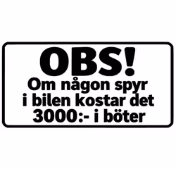 Dekal - OBS Om någon spyr i bilen