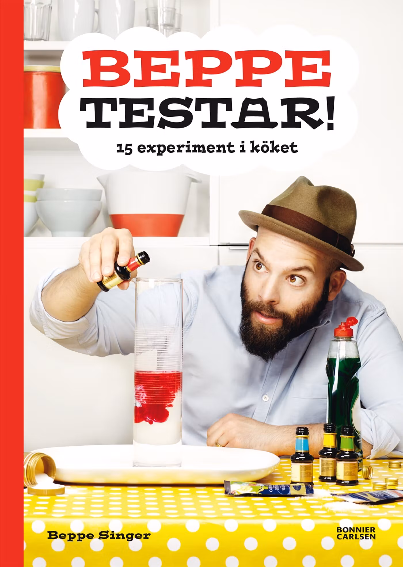 Beppe testar! 15 experiment i köket