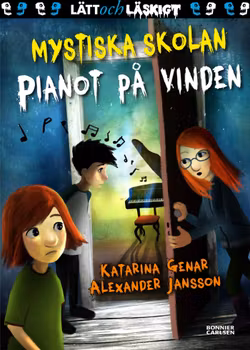 Mystiska skolan. Pianot på vinden