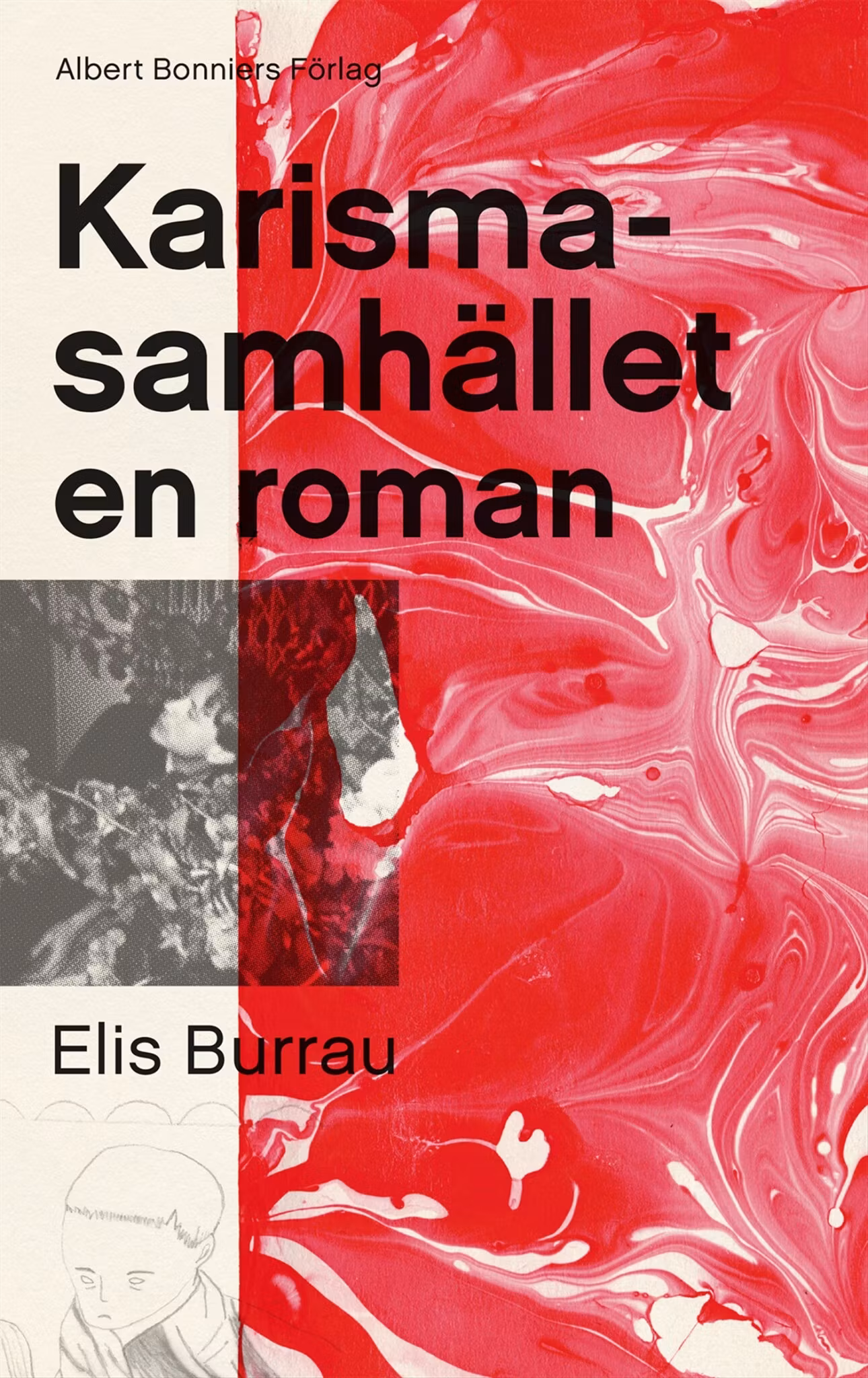 Karismasamhället : en roman - finns i Rutströms bokhandel