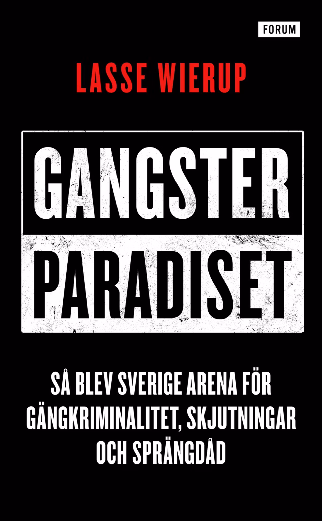 Gangsterparadiset - finns i Rutströms bokhandel