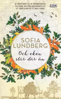 Och eken står där än (pocket)
