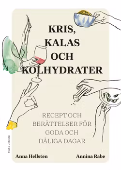 Kris, kalas och kolhydrater