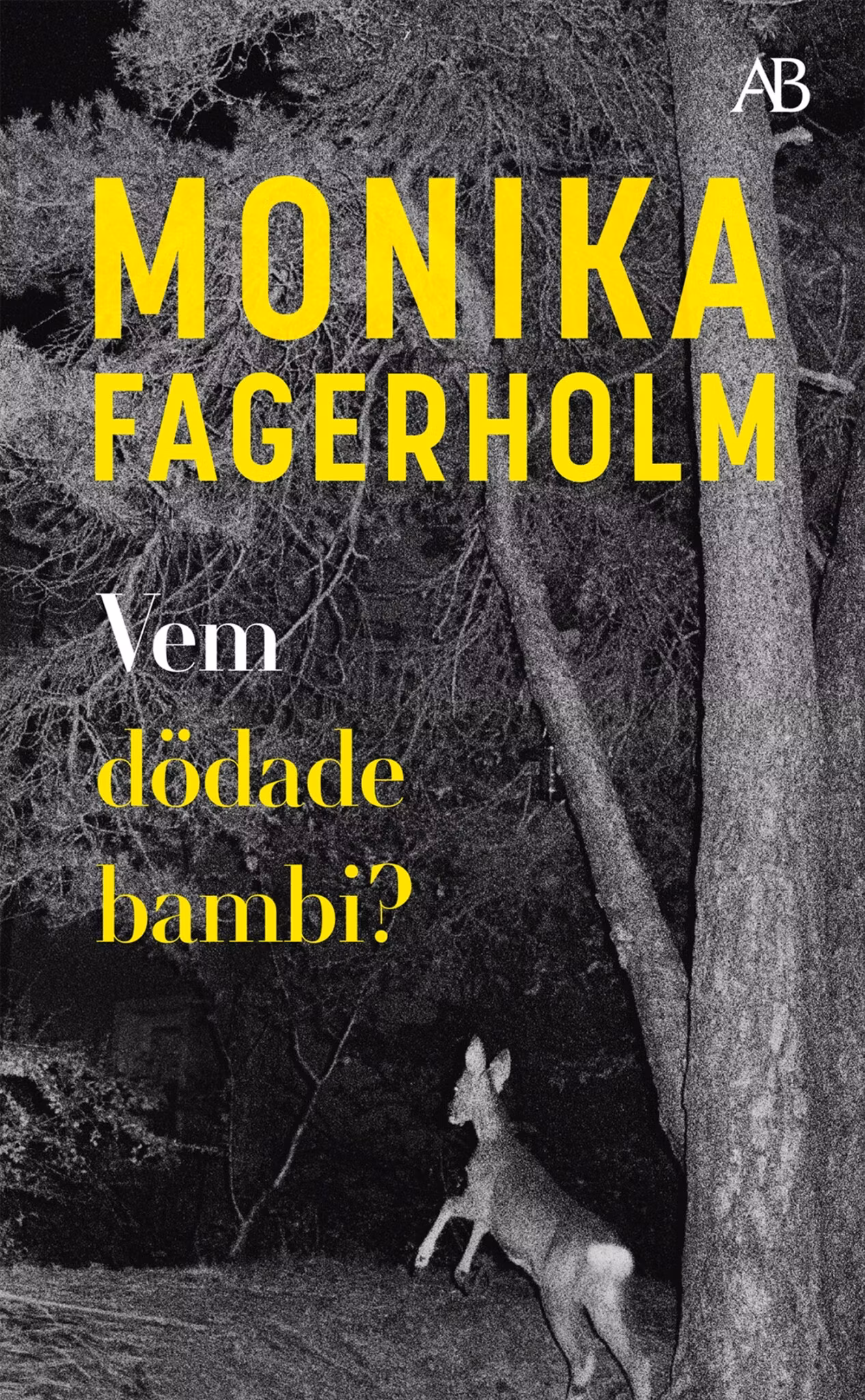 Vem dödade bambi? - finns i Rutströms bokhandel