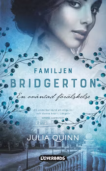 Familjen Bridgerton. En oväntad förälskelse (pocket)