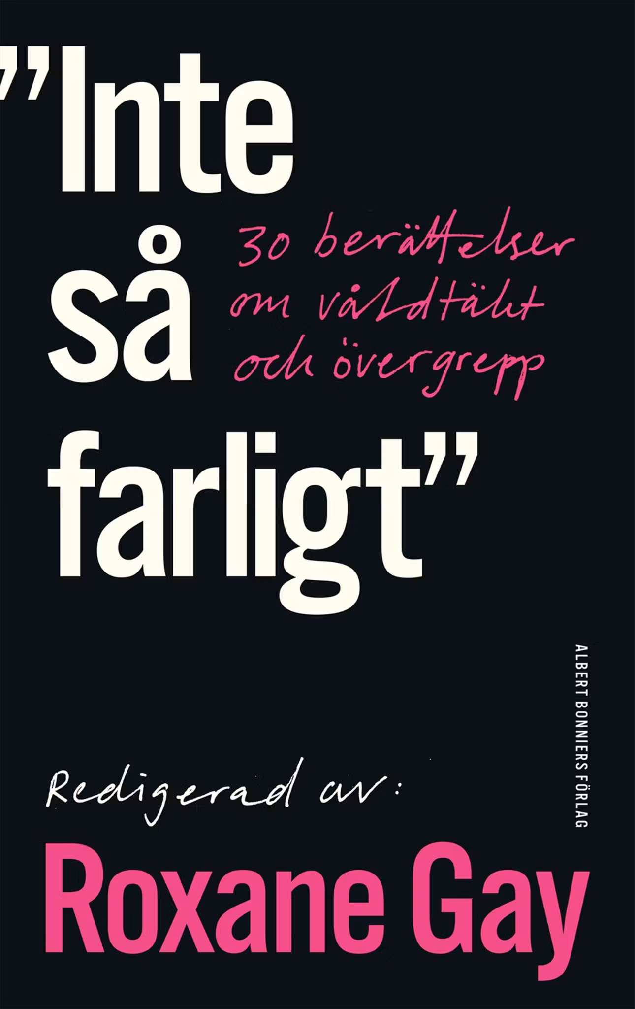 Inte så farligt - finns i Rutströms bokhandel