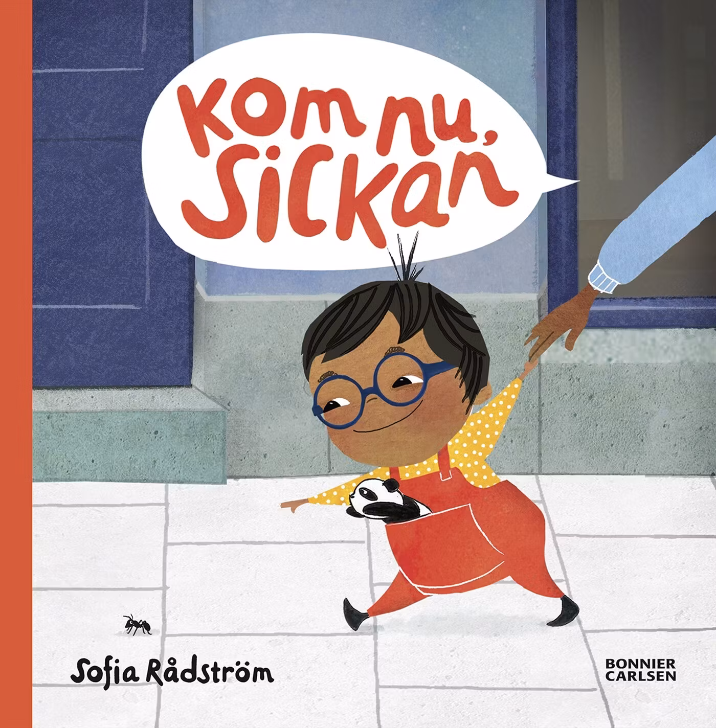 Kom nu, Sickan - finns i Rutströms bokhandel