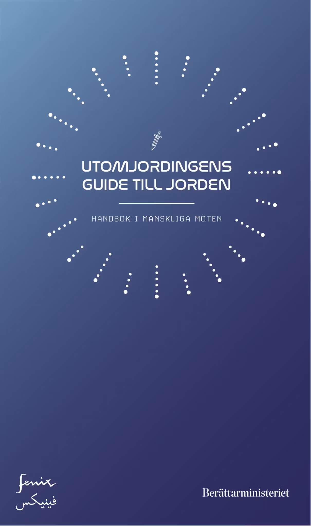 Utomjordingens guide till Jorden - finns i Rutströms bokhandel