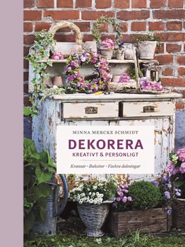 Dekorera kreativt & personligt