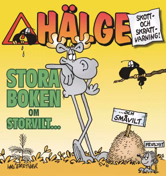 Hälge - Stora boken om storvilt ... och småvilt