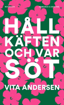 Håll käften och var söt