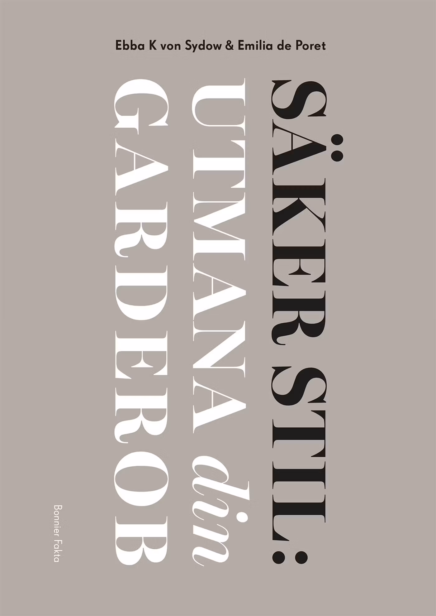 Säker stil – Utmana din garderob