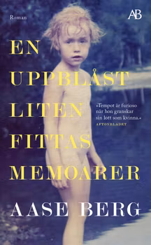 En uppblåst liten fittas memoarer (pocket)
