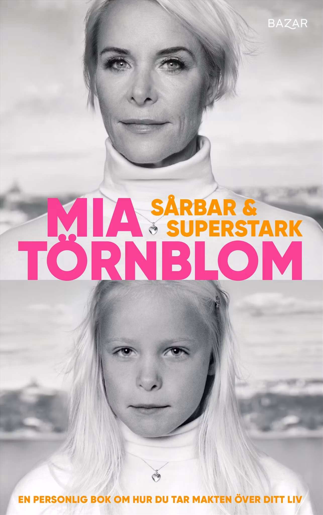 Sårbar och superstark