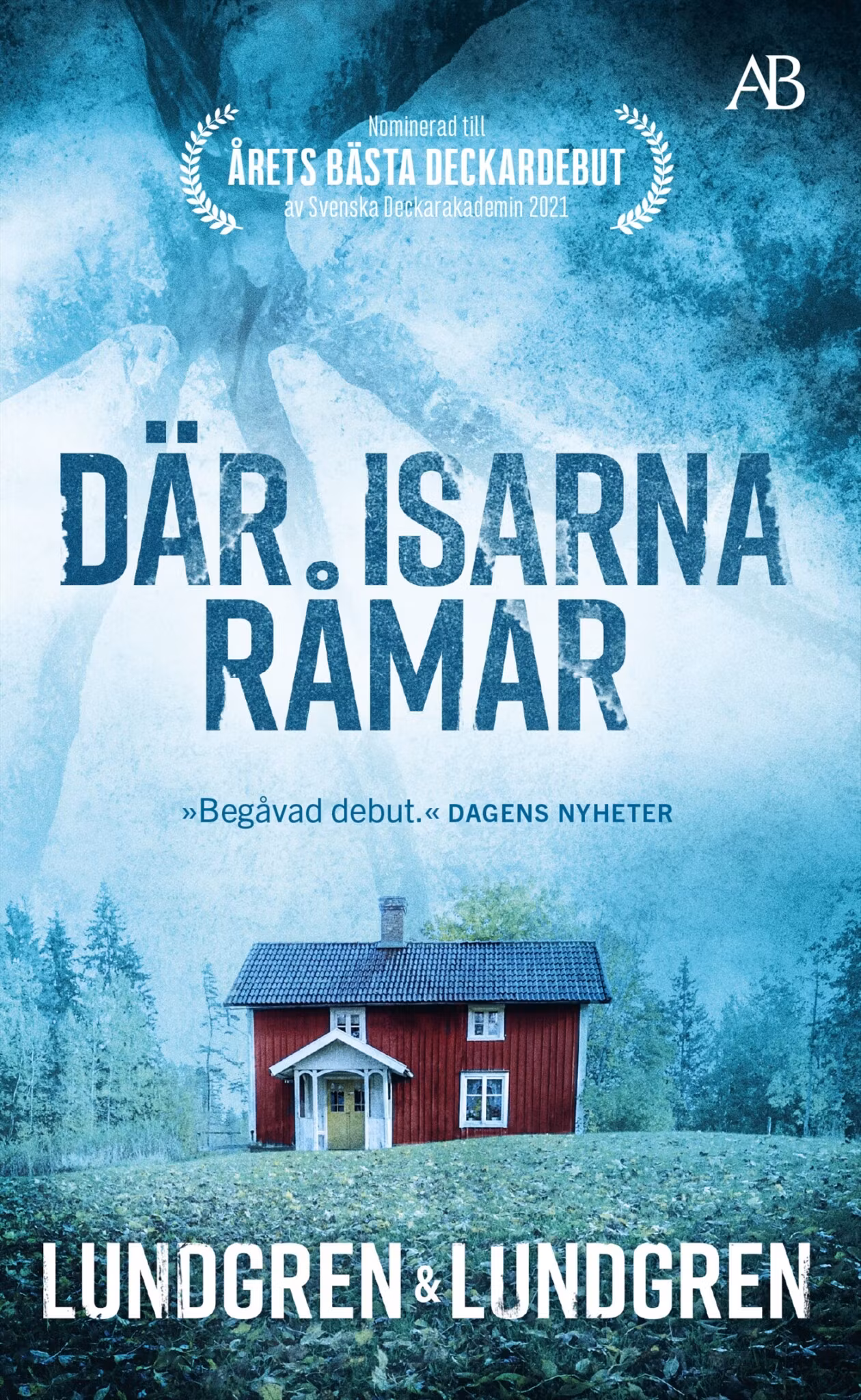 Där isarna råmar - finns i Rutströms bokhandel