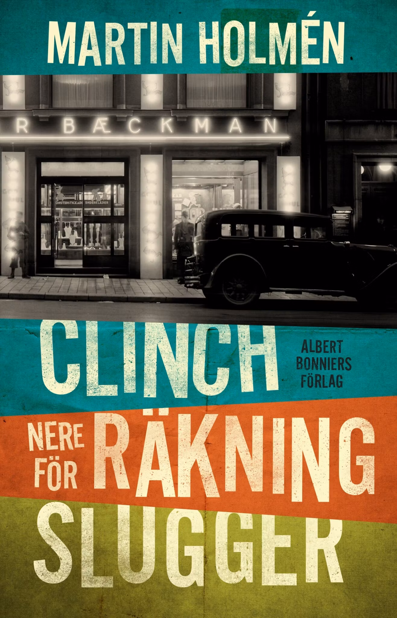 Clinch/Nere för räkning/Slugger - finns i Rutströms bokhandel
