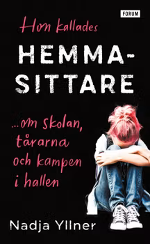 Hon kallades hemmasittare (pocket)