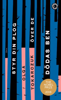 Styr din plog över de dödas ben (pocket)