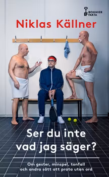 Ser du inte vad jag säger?  (pocket)