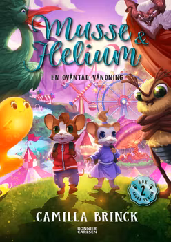 Musse & Helium. En oväntad vändning