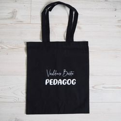 Tygkasse/Tygpåse - Världens bästa pedagog