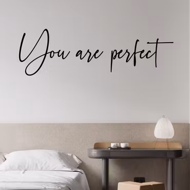 Väggtext - You are perfect
