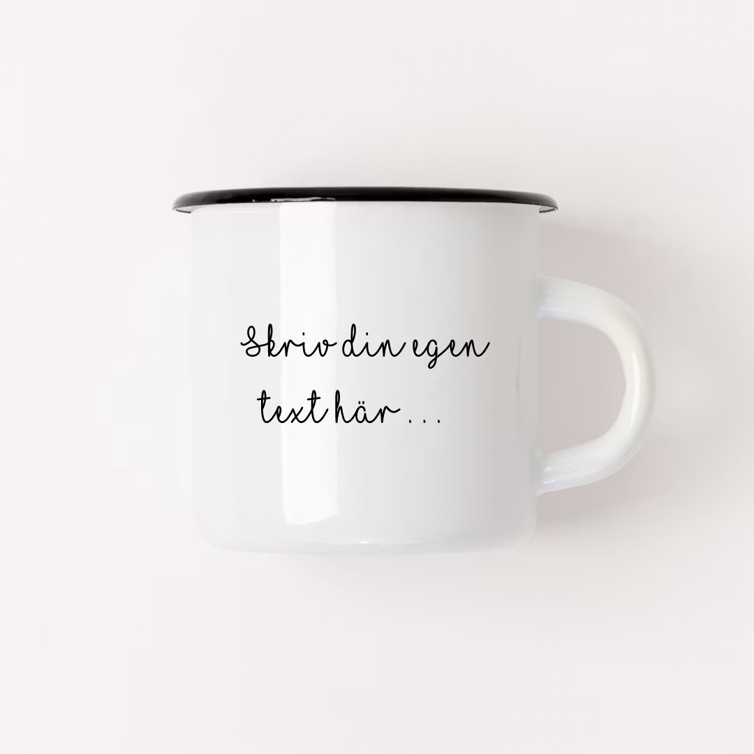 Emaljmugg - Egen text (Skrivstil)