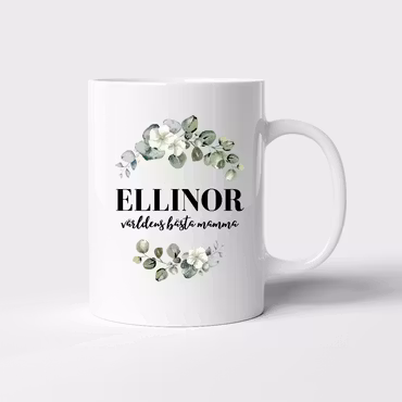 Mugg med namn och egen text - Blomkrans